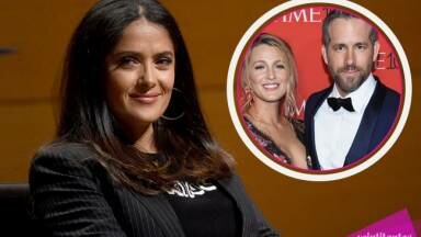 Por qué Salma Hayek estaba en la cocina de Blake Lively y Ryan Reynolds 